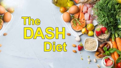 The Dash Diet Demystified: Science, Meal Plan, & Expert Tips