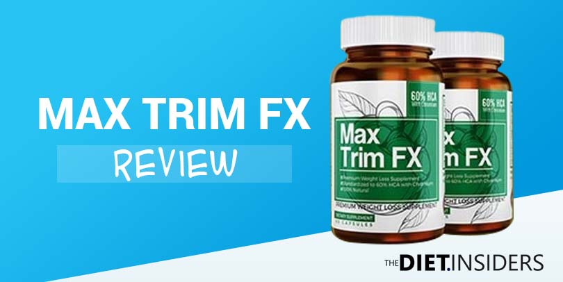 Max Trim FX Reviews – Learn The Truth About Max Trim FX