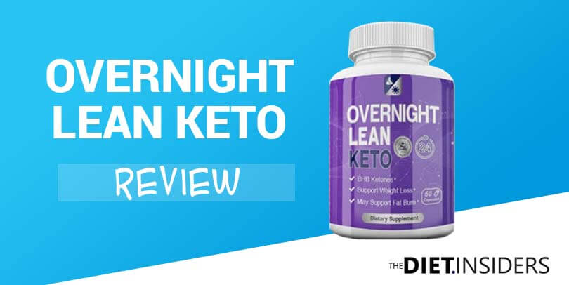Overnight Lean Keto Review – Get the Facts & Truth About Overnight Lean Keto